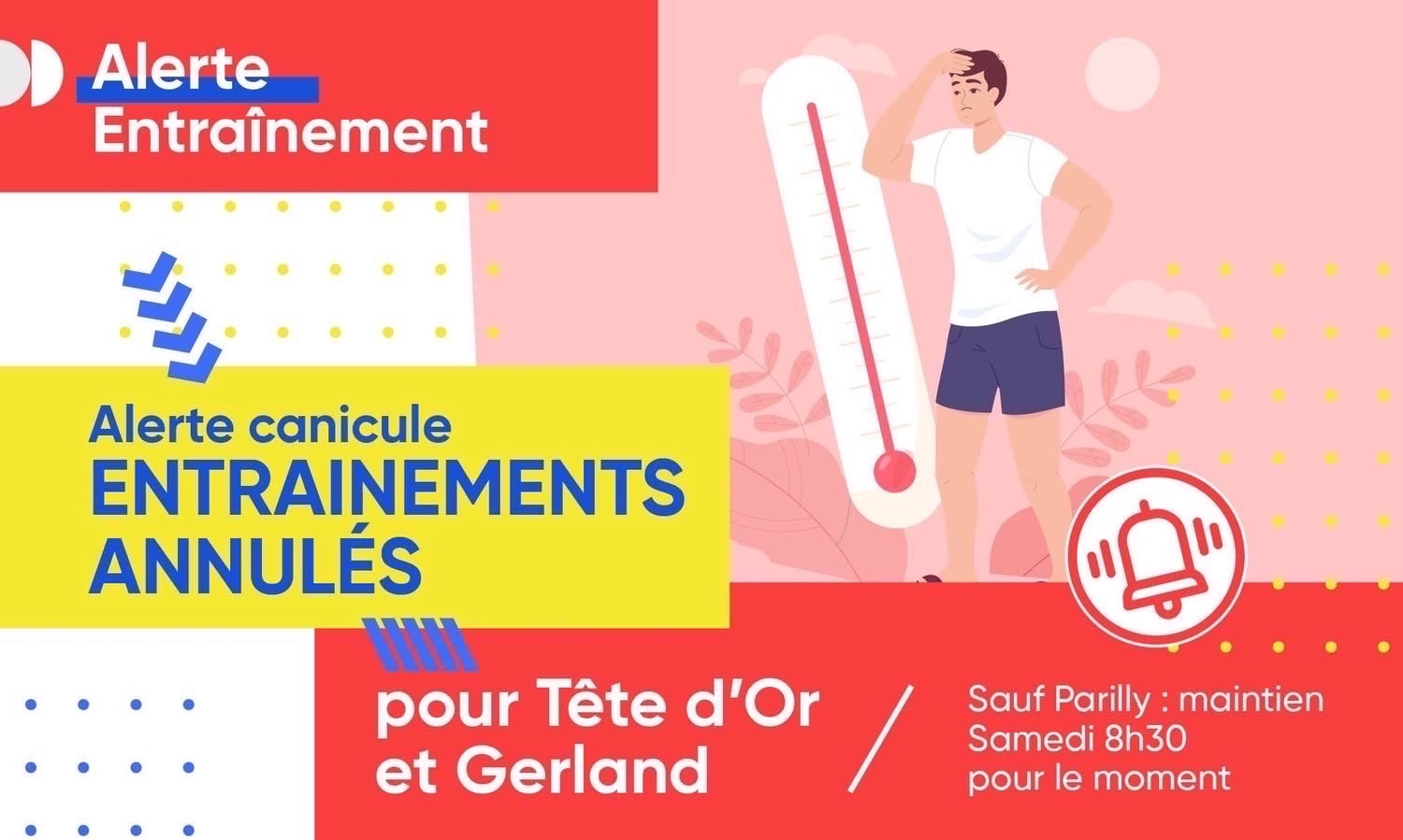 Canicule : Entrainements annulés