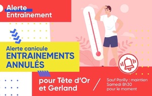 Canicule : Entrainements annulés