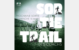 Sortie Trail des Coachs