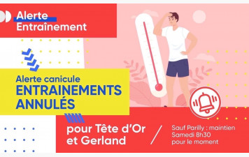 Canicule : Entrainements annulés